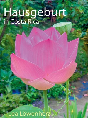 cover image of Hausgeburt in Costa Rica